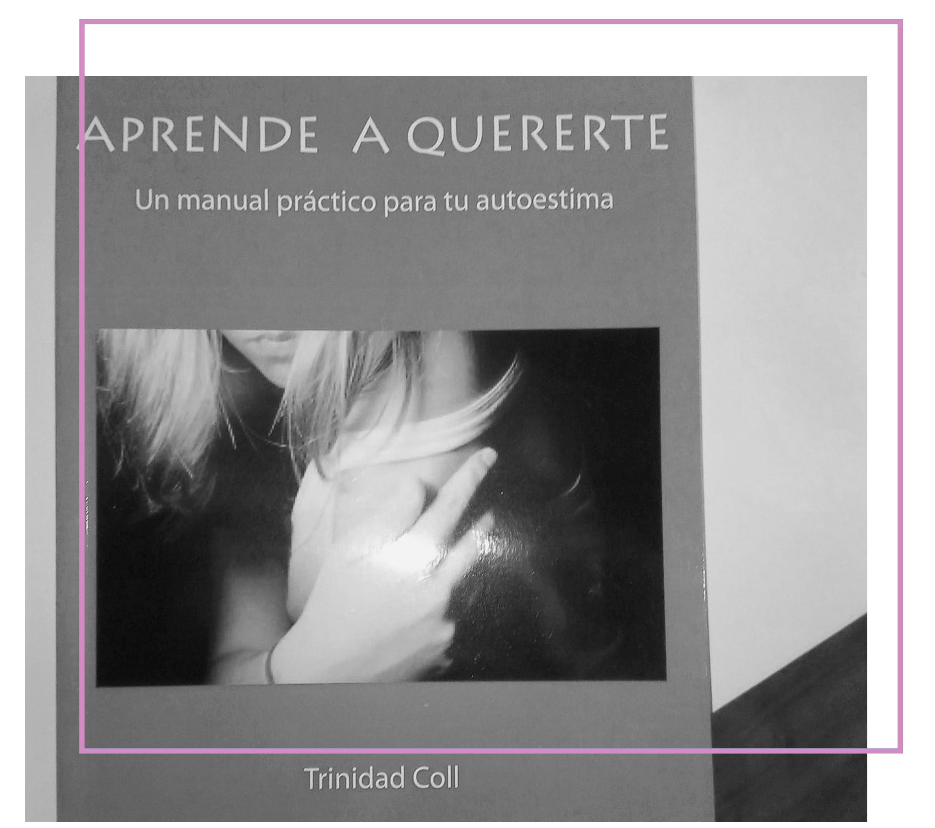 Mi libro - Aprende a quererte